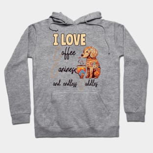 I Love Coffee Canines and Cuddles Poodle Owner Funny Hoodie